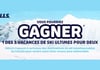 Concours Gagnez l'un des trois vacances de ski ultimes pour deux!
