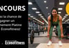 Concours Gagnez un abonnement platine chez Econofitness!