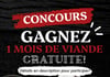 Concours Gagnez un mois de viande!