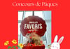 Concours Gagnez un panier-cadeau Chocolats Favoris d'une valeur de 100$!