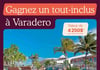 Concours Gagnez un tout-inclus à Varadero!