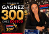 Concours Gagnez une carte-cadeau Costco de 300$!