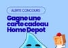 Concours Gagnez une carte-cadeau Home Depot de 200$!