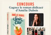 Concours Gagnez une copie du dernier roman d’Amélie Dubois dédicacée!