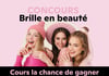 Concours Gagnez une expérience beauté exclusive avec 2 de vos ami(e)s!