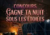 Concours Gagnez une nuitée sous les étoiles!