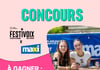 Concours Gagnez une paire de billets pour le FestiVoix et une carte-cadeau Maxi de 100$!