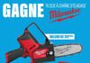 Concours GAGNON - La Grande Quincaillerie - Gagne ta scie à chaîne et un ensemble de démarrage Milwaukee!