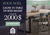 Concours La Shop Authentique - Gagnez une magnifique table en bois massif sur mesure d’une valeur de 2 000 $