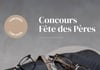 Concours Le Lunetier - Fête des Pères!