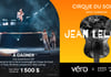 Concours Magazine Véro - Vivez l’expérience VIP du spectacle hommage à Jean Leloup du Cirque du Soleil !