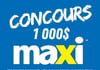 Concours MAXI Carte-Cadeau de 1 000$