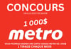 Concours METRO Carte-Cadeau de 1 000$
