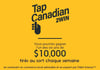 Concours Interac TapCanadian2Win - 10,000$ à GAGNER