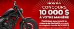 Concours Honda - Gagnez un crédit en magasin de 10 000 $!