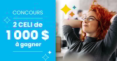 Concours 2 CELI de 1000 $ à gagner avec ÉducÉpargne! Concours 2 CELI de 1000 $ à gagner avec ÉducÉpargne!