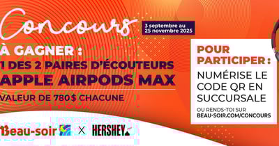 Concours Beau-soir + Hershey – Gagnez des AirPods Max