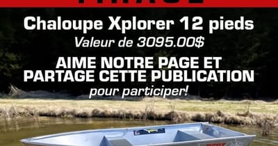 Concours BertCraft - Gagnez une chaloupe Xplorer 12 pieds d'une valeur de 3095$ !