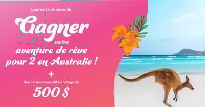 Concours Bikini Village - GAGNEZ VOTRE VOYAGE DE RÊVE POUR 2 EN AUSTRALIE