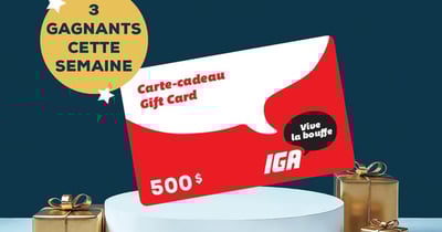 Concours Boni-Soir - PIGE DANS LE SAC - 3 cartes-cadeaux IGA de 500 $ à gagner!