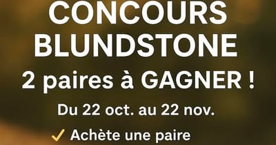 Concours Boutique Tribu - BLUNDSTONE 2 PAIRES À GAGNER!
