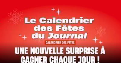 Concours Calendrier de l'Avent du Journal de Montréal!