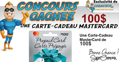 Concours Carte-Cadeau MasterCard de 100$