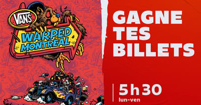 Concours CKOI 96,9 Gagnez une paire de billets pour le Vans Warped Tour!