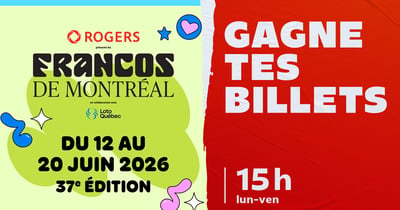 Concours CKOI 96,9 Gagnez vos billets pour les Francos de Montréal!