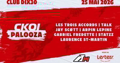 Concours CKOI 96,9 Gagnez vos places exclusives pour le CKOI Palooza!