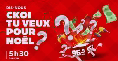 Concours CKOI tu veux pour Noël ?