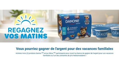 Concours Danone - Gagnez de l'argent pour vos vacances familiales ou l'un des centaines de prix hebdomadaires ! Concours Danone - Gagnez de l'argent pour vos vacances familiales ou l'un des centaines de prix hebdomadaires !