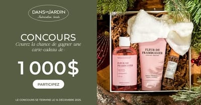 Concours Dans un jardin - Gagnez une carte-cadeau de 1000$ !