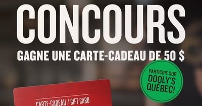 Concours Dooly's Québec - Gagnez une carte cadeau de 50 $ Concours Dooly's Québec - Gagnez une carte cadeau de 50 $