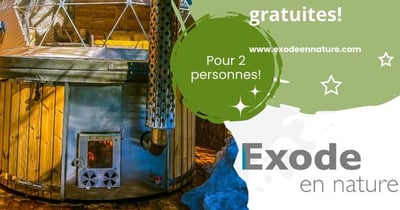 Concours Exode en Nature - Gagnez deux nuitées gratuites pour 2 personnes dans l'hébergement de votre choix!