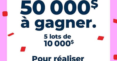 Concours Familiprix Gagnez l'un des cinq lots de 10 000$ pour réaliser le projet de vos rêves!