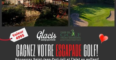 Concours FlexiGolf - Saint-Valentin LeClub De Golf Trois-Saumons et l'Auberge des Glacis!