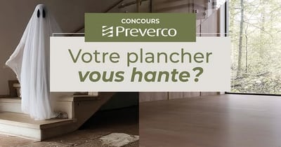 Concours Flordeco - 2000$ de bois franc Preverco à gagner!