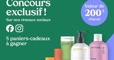 Concours Gagnez l'un des cinq paniers-cadeaux remplis de produits Attitude!