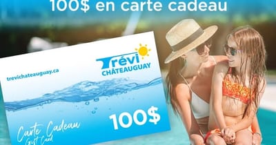 Concours Gagnez 100$ en carte-cadeau Trévi Châteauguay! Concours Gagnez 100$ en carte-cadeau Trévi Châteauguay!