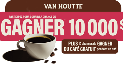 Concours Gagnez 10000$!