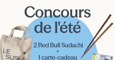 Concours Gagnez 2 canettes de Red Bull une carte-cadeau Sushi Shop de 50$ Baguettes, autocollants et tote bag exclusifs de Sushi Shop!