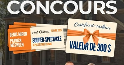 Concours Gagnez 4 billets pour le souper-spectacle au Pont Château le 25 avril 2026 et des ﻿certificats-cadeaux de valeur de 300 $!
