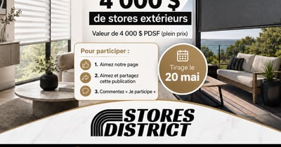 Concours Gagnez 4000$ de stores!