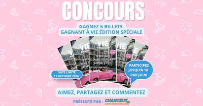 Concours Gagnez 5 Billets Gagnant à Vie Édition Spéciale