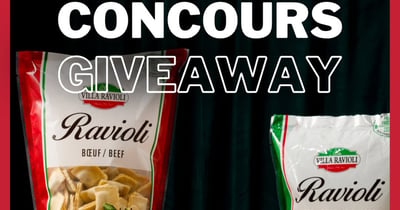 Concours Gagnez 50$ de produits Villa Ravioli!