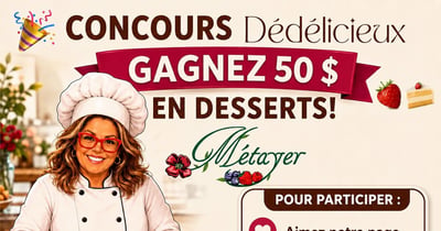 Concours Gagnez 50$ en desserts!