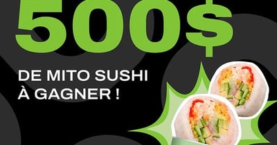Concours Gagnez 500$ de Mito Sushi!