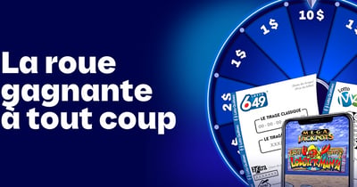 Concours Gagnez chaque jour avec la roue gagnante Loto Québec!