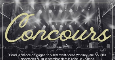Concours Gagnez deux billets avant-scène WhiskeyLime dans la Zone Champ pour le 18 septembre!